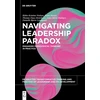 KNYGA Rikke Kristine Nielsen Navigating Leadership Paradox