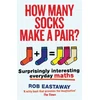 KNYGA Rob Eastaway How Many Socks Make a Pair?