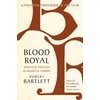 KNYGA Robert Bartlett Blood Royal