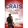 KNYGA Robert Crais Lullaby Town