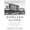 KNYGA Robert D Putnam Bowling Alone: Revised and Updated