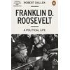 KNYGA Robert Dallek Franklin D. Roosevelt