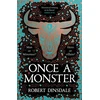KNYGA Robert Dinsdale Once a Monster