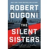 KNYGA Robert Dugoni The Silent Sisters