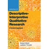 KNYGA Robert Elliot Essentials of Descriptive-Interpretive Qualitative Research