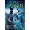 KNYGA Robert Fabbri Rome's Fallen Eagle