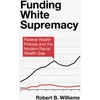 KNYGA Robert G Williams Funding Baltas Supremacy