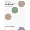 KNYGA Robert Kudielka The Eye's Mind: Bridget Riley