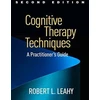 KNYGA Robert L Leahy Cognitive Therapy Techniques, Second Edition