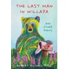 KNYGA Robert Michael Pyle The Last Man in Willapa