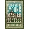 KNYGA Robert Musil Confusions of Young Master Torless