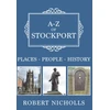 KNYGA Robert Nicholls A-Z of Stockport