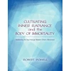 KNYGA Robert Powell Cultivating Inner Radiance and the Body of Immortality