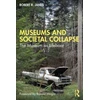 KNYGA Robert R Janes Museums and Societal Collapse