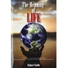 KNYGA Robert Scollo The Meaning of Life