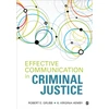 KNYGA Robert (Skip) E. Grubb Effective Communication in Criminal Justice