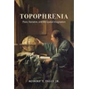 KNYGA Robert T Tally Topophrenia