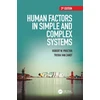 KNYGA Robert W Proctor Human Factors in Simple and Complex Systems