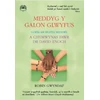 KNYGA Robin Gwyndaf Meddyg y Galon Glwyfus - Gofal am Iechyd Meddwl a Chymwynas Fawr Dr David Enoch