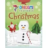 KNYGA Robyn Hardyman Origami Festivals: Christmas