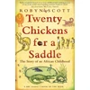 KNYGA Robyn Scott Twenty Chickens for a Saddle