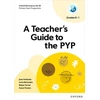 KNYGA Robyn Turner Oxford Resources for IB: A Teacher's Guide to the PYP (Grades K-1)