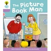 KNYGA Roderick Hunt, Alex Brychta Oxford Reading Tree: Level 1+ More Stories a: Decode and Develop The Picture Book Man