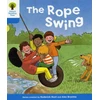 KNYGA Roderick Hunt Oxford Reading Tree: Level 3: Stories: The Rope Swing