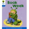 KNYGA Roderick Hunt Oxford Reading Tree: Level 3: More Stories B: Book Week