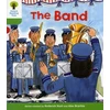 KNYGA Roderick Hunt Oxford Reading Tree: Level 2: More Patterned Stories A: The Band