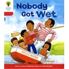 KNYGA Roderick Hunt Oxford Reading Tree: Level 4: More Stories A: Nobody Got Wet