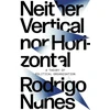 KNYGA Rodrigo Guimaraes Nunes Neither Vertical nor Horizontal