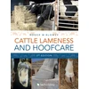 KNYGA Roger Blowey Cattle Lameness and Hoofcare 3rd Edition