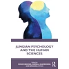 KNYGA Roger Brooke Jungian Psychology and the Human Sciences
