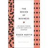 KNYGA Roger L Martin Design of Business