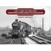 KNYGA Roger Norfolk Lost Lines: Stratford-upon-Avon to Gloucester