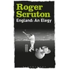 KNYGA Roger Scruton England: An Elegy