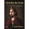 KNYGA Roger Turvey Llywelyn the Great