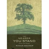 KNYGA Roger Wagner Nearer You Stand