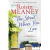 KNYGA Roisin Meaney Street Where You Live