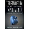 KNYGA Ron Kohavi Trustworthy Online Controlled Experiments