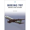 KNYGA Ron Mak Boeing 707: Boeing's First Jetliner