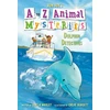 KNYGA Ron Roy A to Z Animal Mysteries #4: Dolphin Detectives