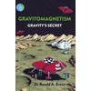 KNYGA Ronald A Evans Gravitomagnetism