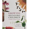 KNYGA Ronni Sands Growing Sustainable Children