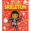 KNYGA Roopa Farooki Dr Roopa's Body Books: The Super Skeleton