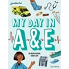 KNYGA Roopa Farooki Readerful Independent Library: Oxford Reading Level 9: My Day in A+E