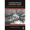 KNYGA Rory Yeomans Marketplace Without Jews