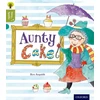 KNYGA Ros Asquith Oxford Reading Tree Story Sparks: Oxford Level 7: Aunty Cake