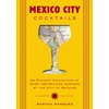 KNYGA ROSA Mexico City Cocktails